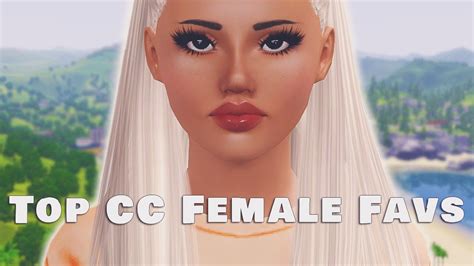 All Time Favorite Female Cc Wlinks 100 Items 😱the Sims 3 Youtube