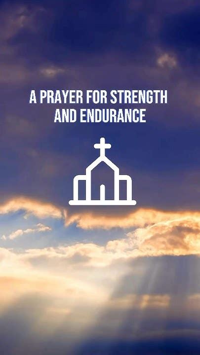 🙏 A Prayer For Strength And Endurance Shorts God Youtube