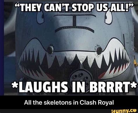 All The Skeletons In Clash Royal Ifunny Popular Memes Memes Clash