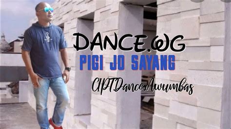 Pigi Jo Sayang Pop Manado Terbaru Dance Wg Music Official Video