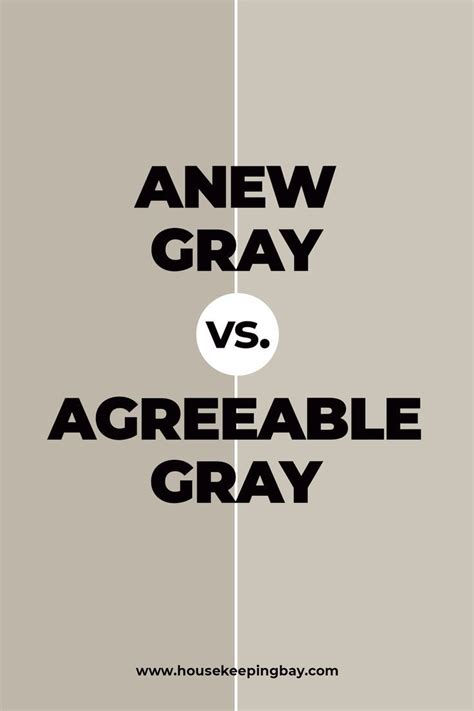 Anew Gray Vs Agreeable Gray Anew Gray Agreeable Gray Anew Gray