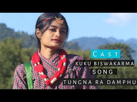 Tungna Ra Damphu Kuku Biswakarma Nepali Cover Dance Video