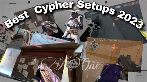 Best Cypher Setups Youtube