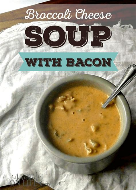 Tastier Broccoli Cheese Soup (with bacon!)