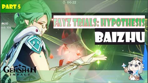 Baizhu FAYZ TRIALS HYPOTHESIS GENSHIN IMPACT YouTube