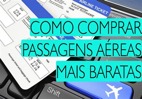 Os Melhores Sites Para Comprar Passagens A Reas Baratas Goplaynews