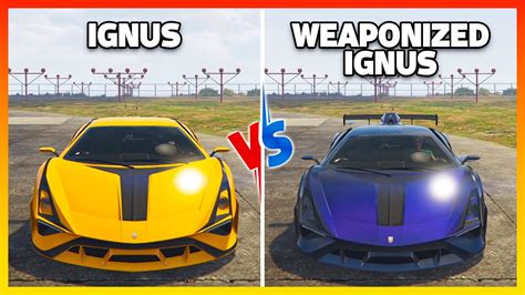 Gta Online Weaponized Ignus Vs Ignus Which Is Fastest Ps