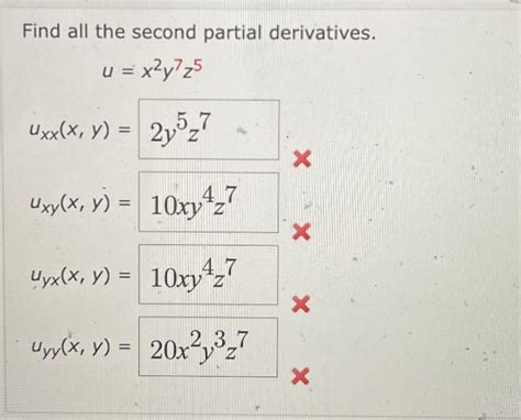 Solved Find All The Second Partial Derivatives Ux2y7z5