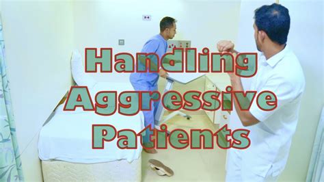 Handling Aggressive Patients Squh Youtube