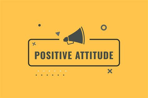 Positive Attitude Button Speech Bubble Banner Label Positive Attitude