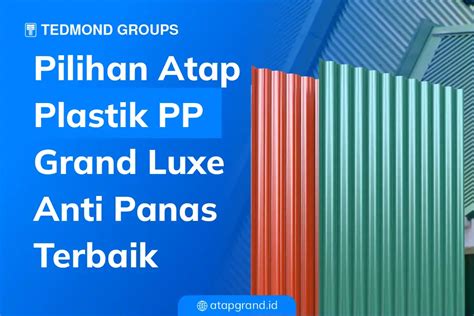 Produsen Atap Plastik Bergelombang Grand Luxe Atap Grand Luxe