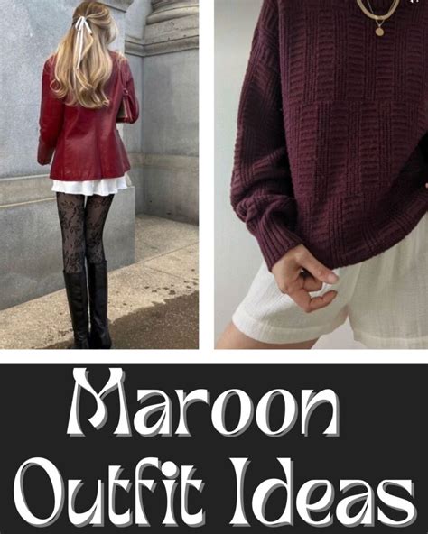 55 Deeply Beautiful Maroon Outfits - ljanestyle