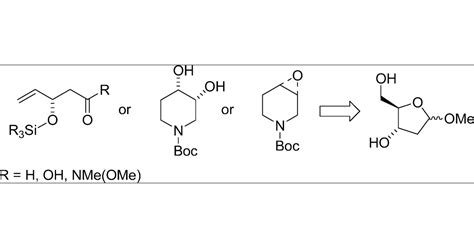 2 Deoxyribose As A Rich Source Of Chiral 5 Carbon Building Blocks The