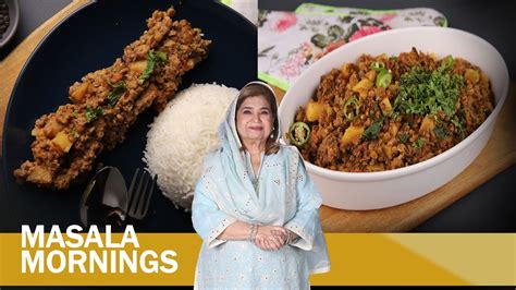 Methi Gosht Qeema Masoor Recipe Shireen Anwar Masala Tv