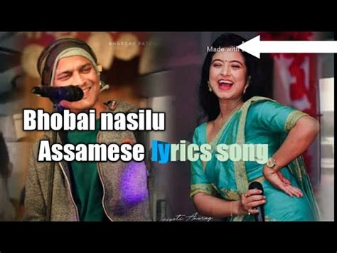 BHOBAI NASILU MUR BABE DEEPLINA DEKA ZUBEEN GARG Assamese Song