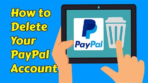 How To Delete Your Paypal Account Paypal Account Closed Youtube