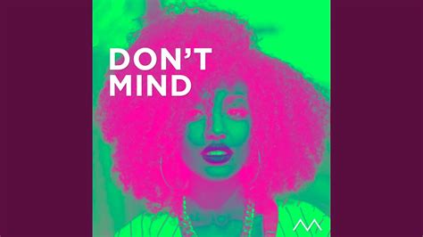 Don't Mind (Remix) - YouTube