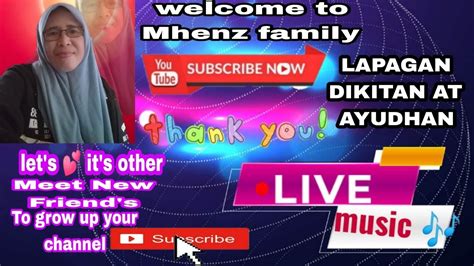 Welcome To My Livestreamimg Lapagan Dikitan Suklian Ayudahan Youtube