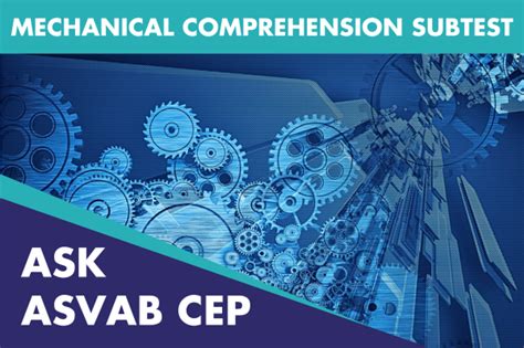 Ask ASVAB CEP ASVAB Subtest Mechanical Comprehension