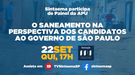 Sintaema Debate O Saneamento Na Perspectiva Dos Candidatos Ao Governo