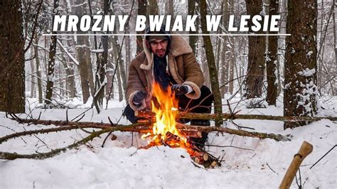 Mroźny biwak w lesie 14 C Kożuch słonina i ognisko YouTube