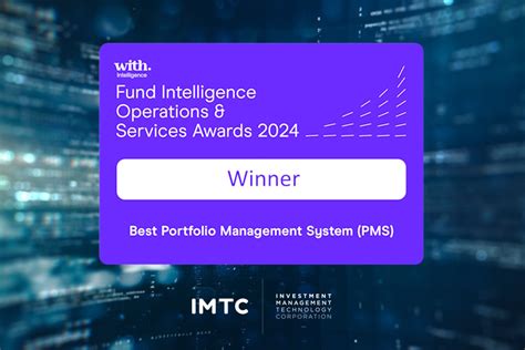 Best Portfolio Management System Imtc Wins Fund Intelligence