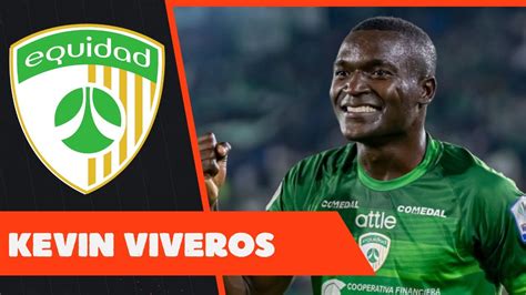 Kevin Viveros Mejores Goles La Equidad Youtube