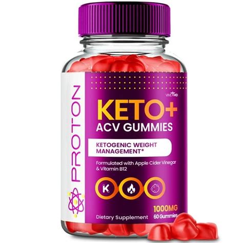 Proton Keto Acv Gummies Proton Keto Acv Gummies Advanced Formula