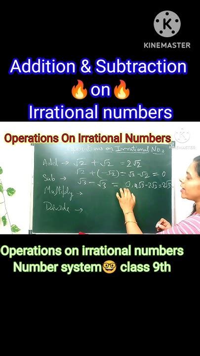 Addition And Subtraction On Irrational Numbers 💁operations On Real Numbers 🤓 Class 9 Number