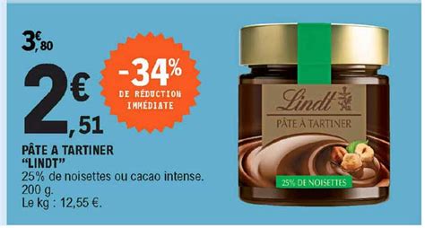 Promo P Te Tartiner Lindt Chez E Leclerc Icatalogue Fr