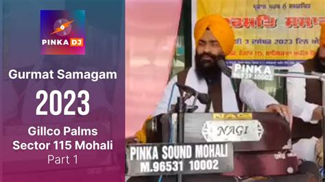 Pinka Dj Lambi Mohali Gurmat Samagam Gillco Parkhills Sector 115