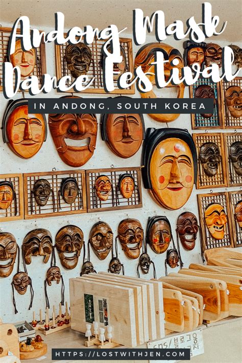 Andong Mask Festival In South Korea Lost With Jen South Korea