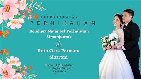 PEMBERKATAN PERNIKAHAN REINHART SIMANJUNTAK RUTH SIBARANI SABTU 27