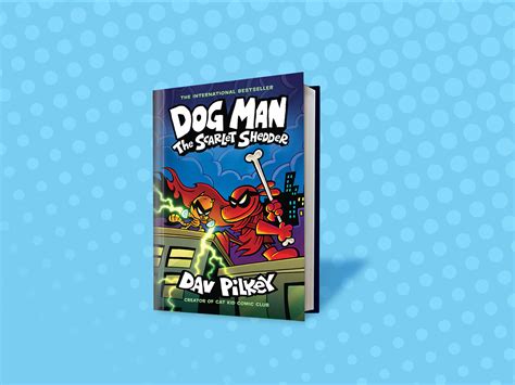 Everything You Need to Know About the New Dog Man Book | Scholastic