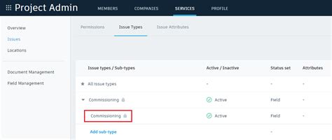 Issue Sub Type Locked Under The Issue Type With The Same Name In Bim 360 Field Management