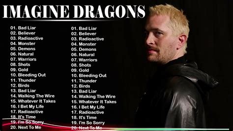 Imagine Dragons Best Songs 2022 Top Songs Playlist Imagine Dragons Greatest Hits Full Album