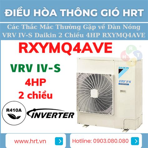 D N N Ng Vrv Iv S Daikin Chi U Hp Rxymq Ave I U H A Th Ng Gi Hrt