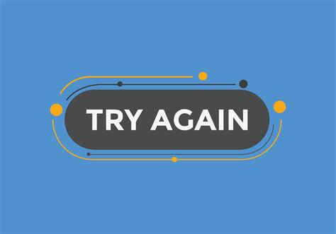 Try Again Text Button Speech Bubble Try Again Colorful Web Banner