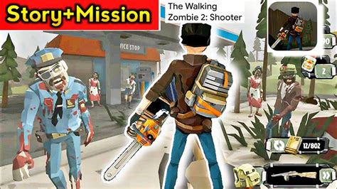 The Walking Zombie 2 Shooter Game Story Mission Hindi Gameplay The