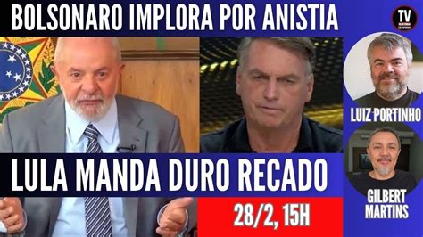 Ao Vivo Sem Anistia Lula Chama Bozo De Covarde E Manda Duro Recado