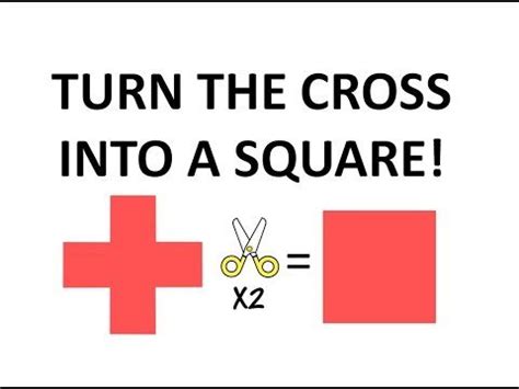 Transforming A Cross Into A Square With Just Two Cuts