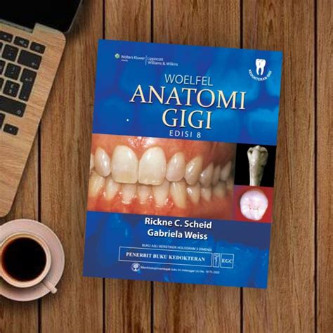 Jual Egc Buku Kedokteran Gigi Woelfel Anatomi Gigi Ed Shopee Indonesia