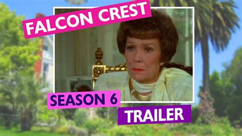 Falcon Crest Trailer Season 6 Youtube