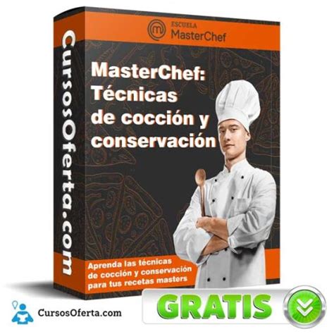 MasterChef Técnicas de cocción y conservación 2024