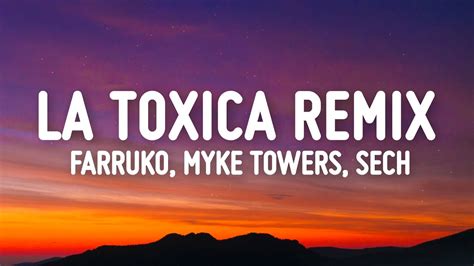 Farruko Myke Towers Sech La Toxica Remix Lyricsletra Ft Jay