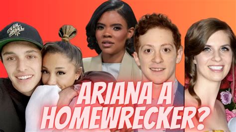 Messy Ariana Grande Candace Owens Calls Ariana Grande Homewrecker Who