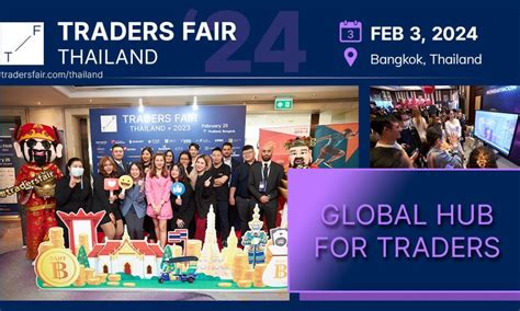 Thailand Traders Fair 2024 Unveils Esteemed Speaker Lineup A Fusion Of