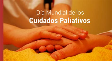 Día Mundial de los Cuidados Paliativos