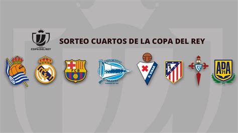 Copa del Rey: Resultado del sorteo y emparejamientos