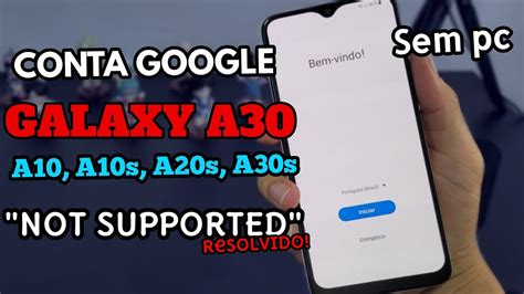 Desbloqueio Conta Google Samsung A A S A A S A A S